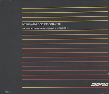 COMPAQ 80286-Based Products Technical Reference Guide (Volume II, Dec 1987)