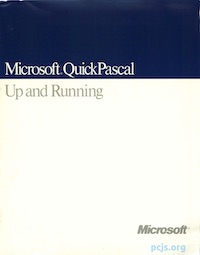 Microsoft QuickPascal: Up and Running