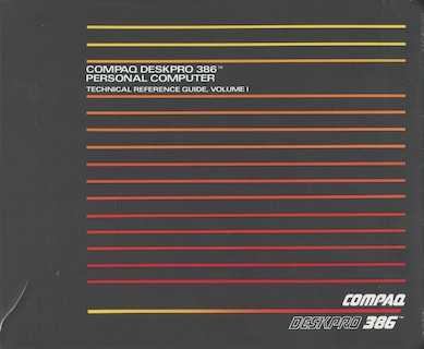 COMPAQ DeskPro 386 Technical Reference Guide (Volume I, Sep 1986)